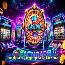 podpah jogo plataforma