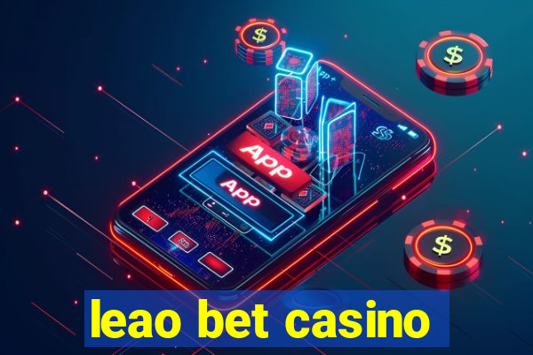 leao bet casino