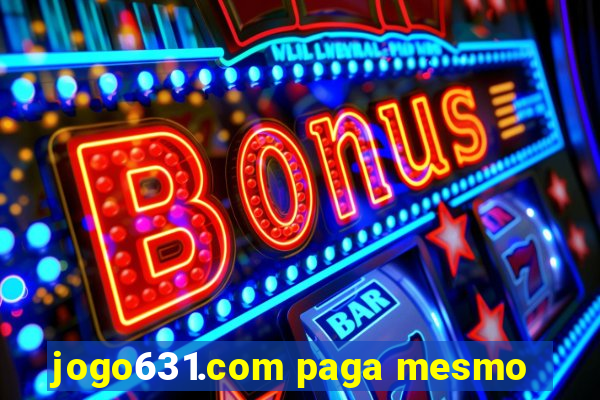 jogo631.com paga mesmo