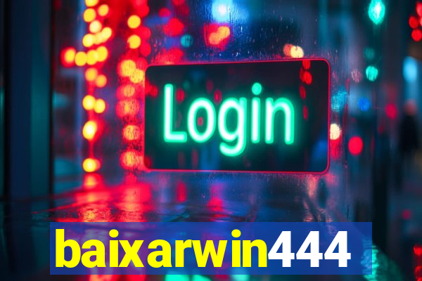 baixarwin444