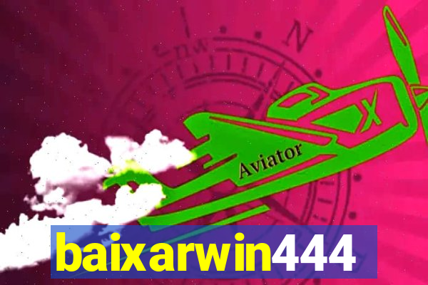 baixarwin444