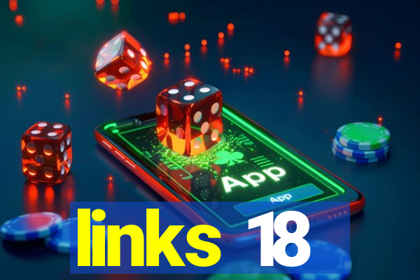 links 18