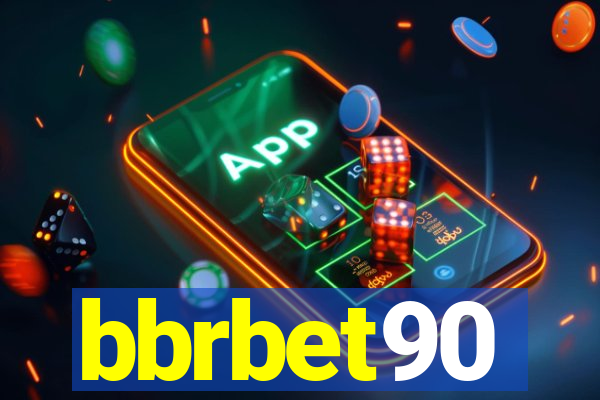 bbrbet90