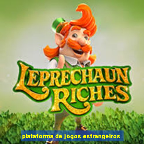 plataforma de jogos estrangeiros