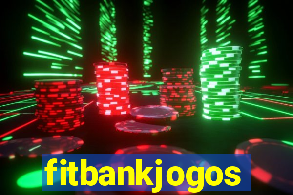 fitbankjogos