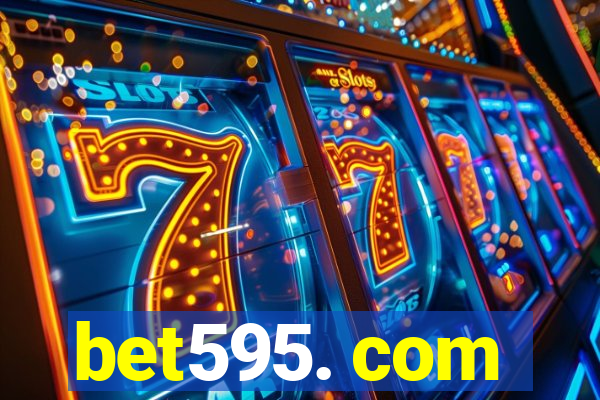 bet595. com