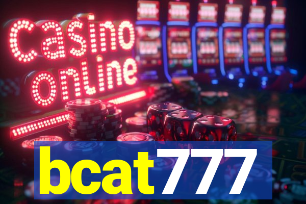 bcat777