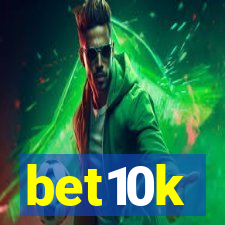 bet10k