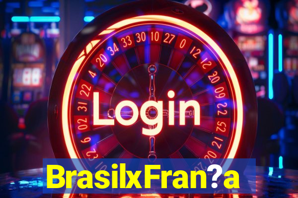 BrasilxFran?a