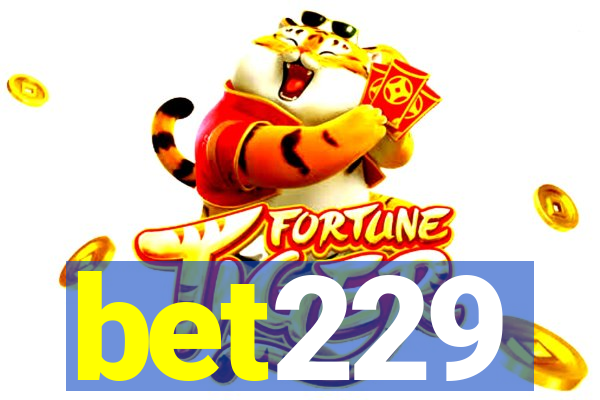 bet229