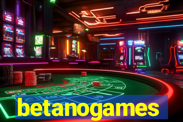 betanogames