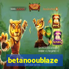 betanooublaze