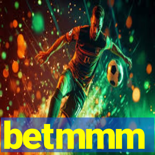 betmmm