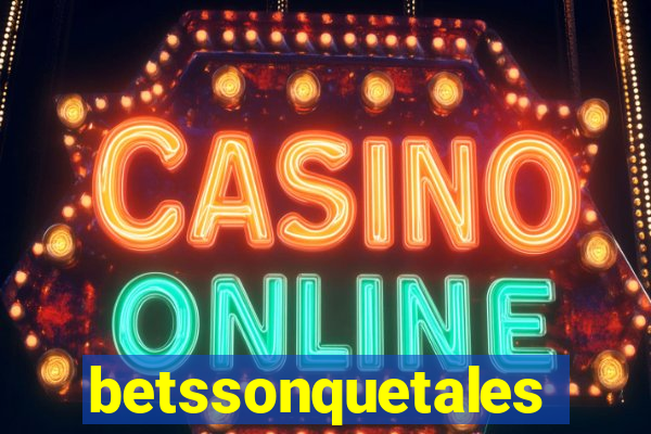 betssonquetales