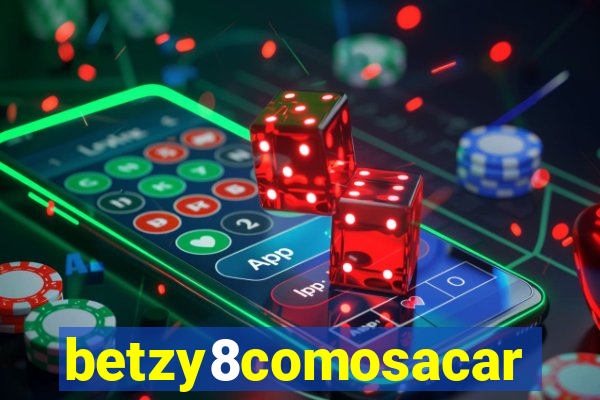 betzy8comosacar