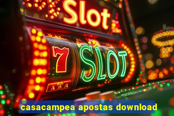 casacampea apostas download