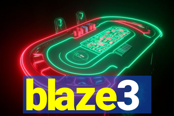 blaze3