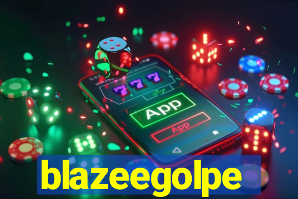 blazeegolpe