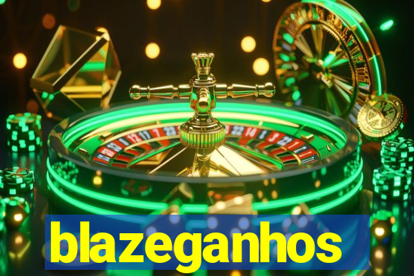 blazeganhos