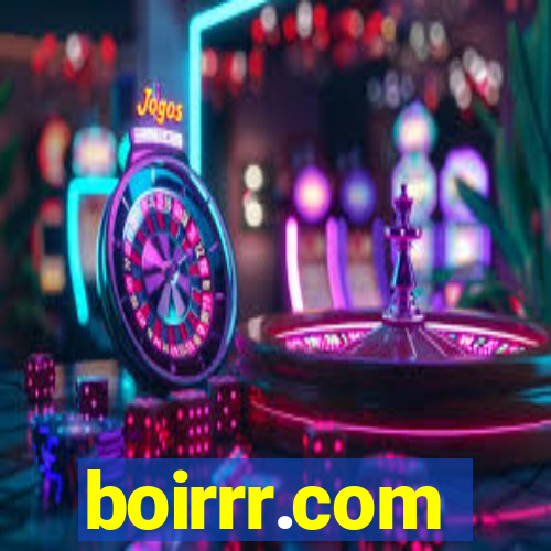 boirrr.com