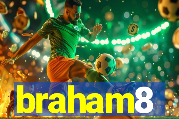 braham8