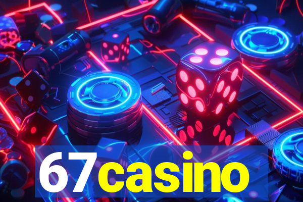 67casino