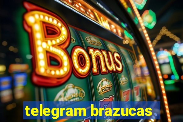 telegram brazucas