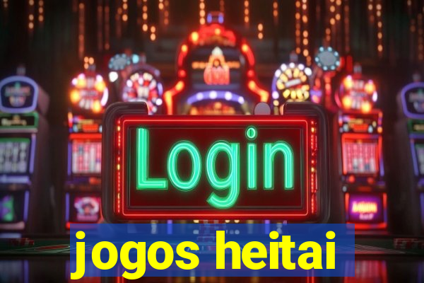 jogos heitai