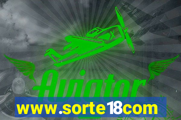 www.sorte18com