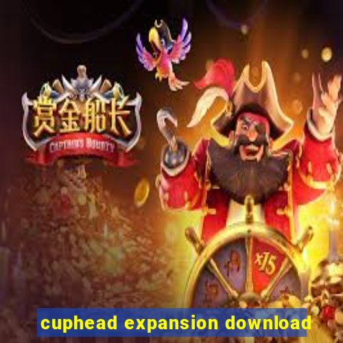 cuphead expansion download