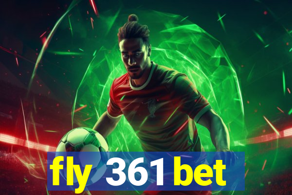 fly 361 bet