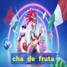 cha de fruta estrela stardew valley id stardew valley