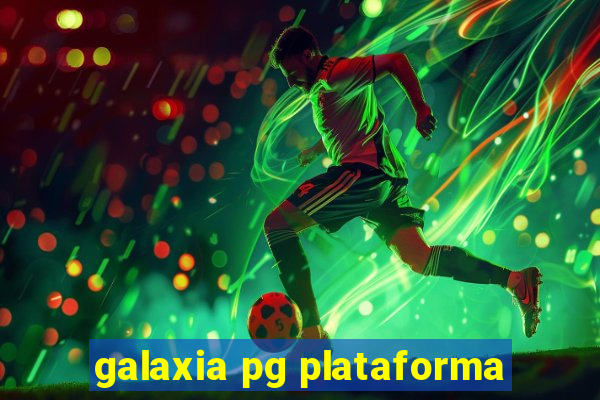 galaxia pg plataforma