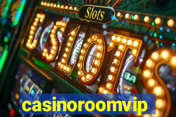 casinoroomvip