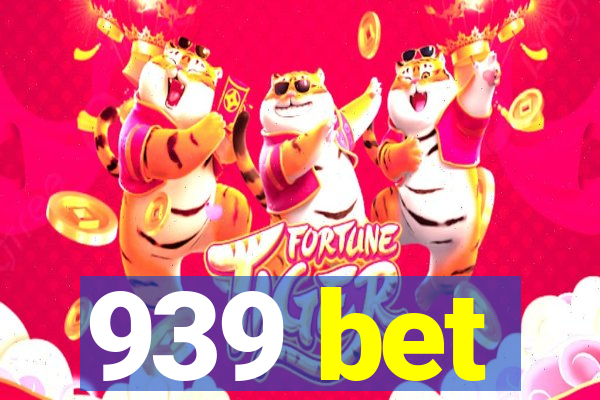 939 bet