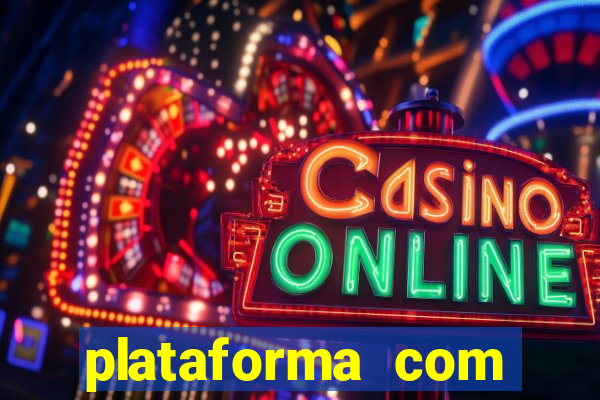 plataforma com bonus de cadastro fortune tiger