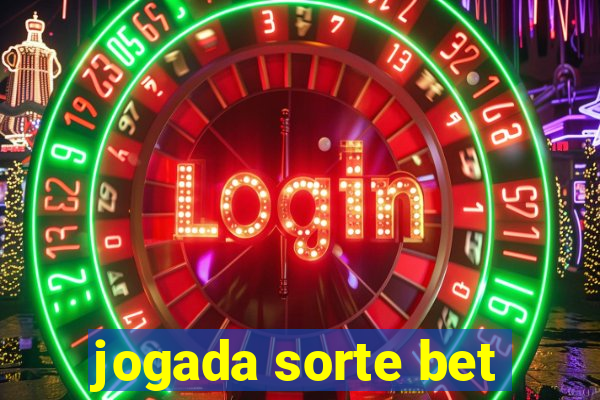 jogada sorte bet