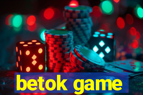 betok game