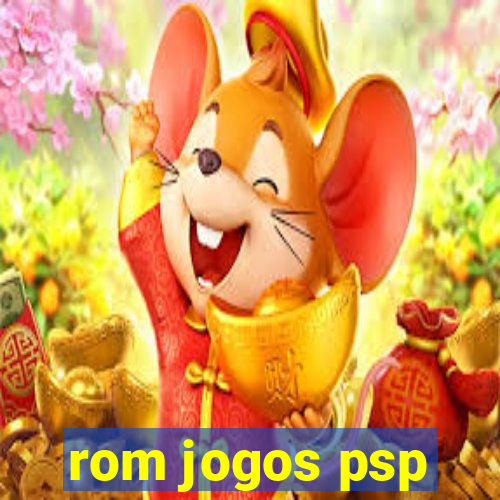 rom jogos psp