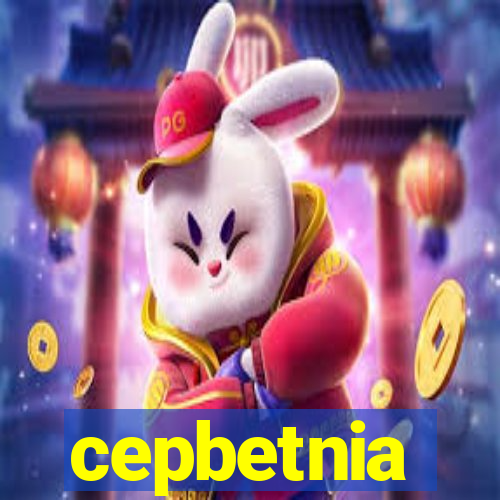 cepbetnia