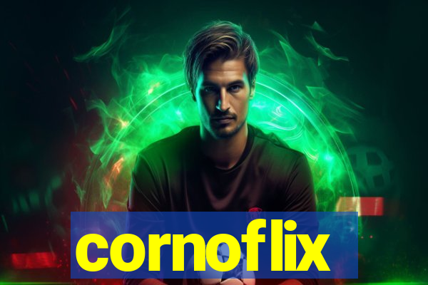 cornoflix