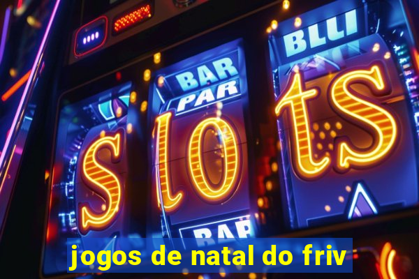 jogos de natal do friv