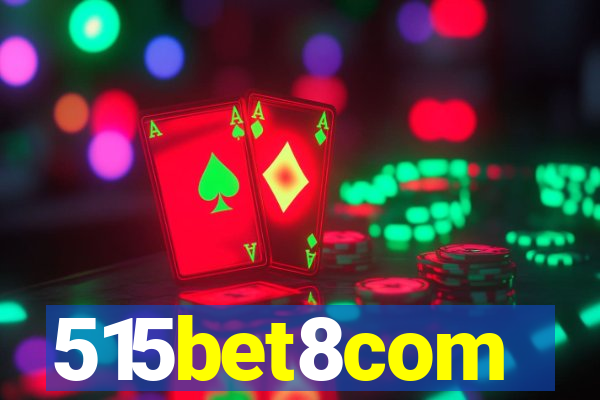 515bet8com