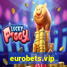 eurobets.vip