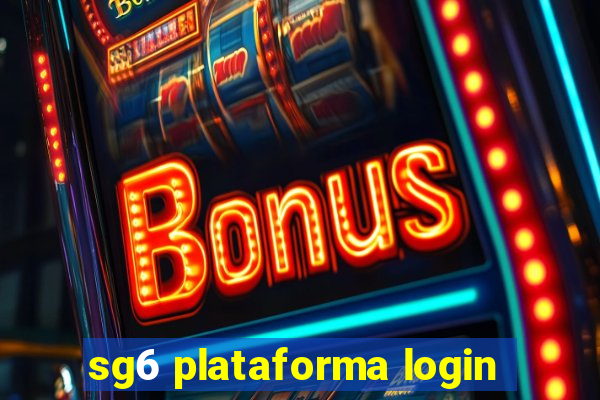 sg6 plataforma login