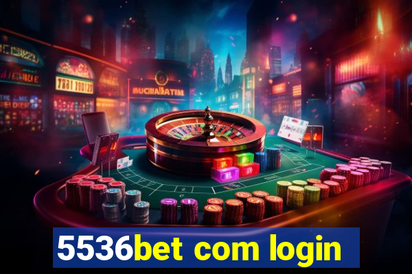 5536bet com login