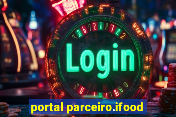 portal parceiro.ifood