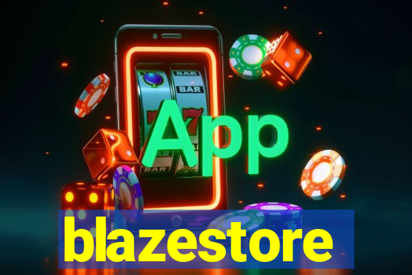 blazestore