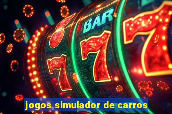 jogos simulador de carros