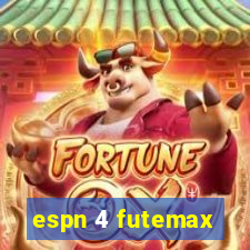 espn 4 futemax